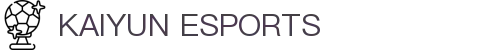 开云电竞(中国)官方网站-KAIYUN ESPORTS